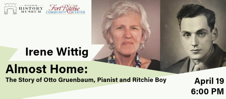 Irene Wittig: Almost Home: the story of Otto Gruenbaum, Pianist and Ritchie Boy