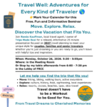 10/26 | Travel Well: Adventures For Every Kind of Traveler